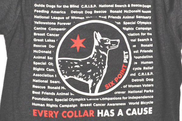 Six Point Pet - Every Collar has a Cause T-Shirt